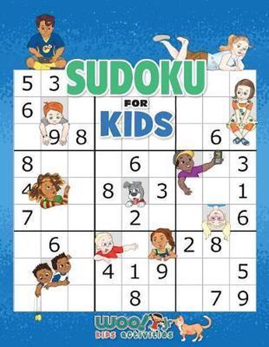 Sudoku for Kids 4x4 - 6x6 - 9x9 180 Sudoku Puzzles - Level: very easy -  with solutions (Paperback)