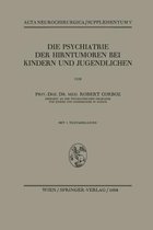 Die Psychiatrie Der Hirntumoren Bei Kindern Und Jugendlichen