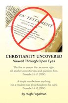 Christianity Uncovered