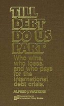 Till Debt Do Us Part