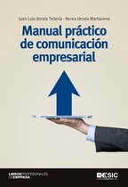 Libros Profesionales - Manual práctico de comunicación empresarial