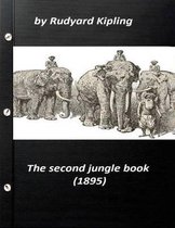 The Second Jungle Book (1895) by Rudyard Kipling