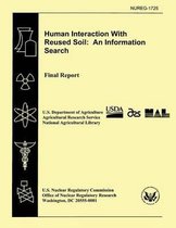 Human Interaction with Reused Soil