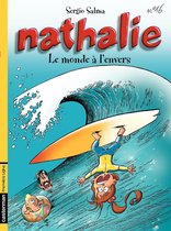 Nathalie 16 - Nathalie (Tome 16) - Le monde à l'envers