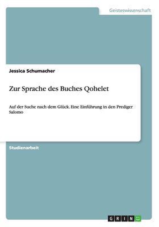 Zur Sprache des Buches Qohelet