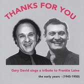 Thanks for You: Gary David Sings a Tribute to Frankie Laine