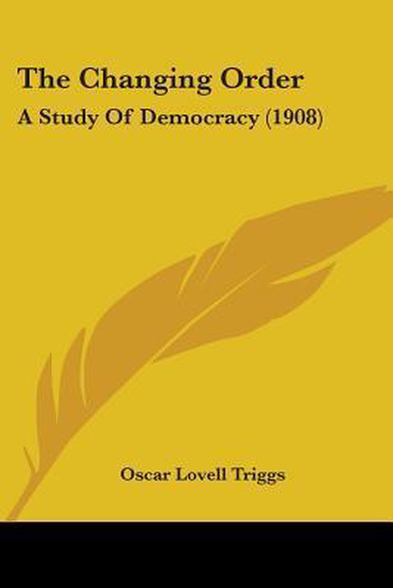 The Changing Order van Oscar Lovell Triggs