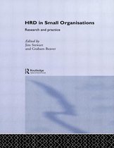 Routledge Studies in Human Resource Development- Human Resource Development in Small Organisations