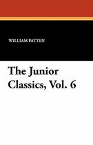 The Junior Classics, Vol. 6