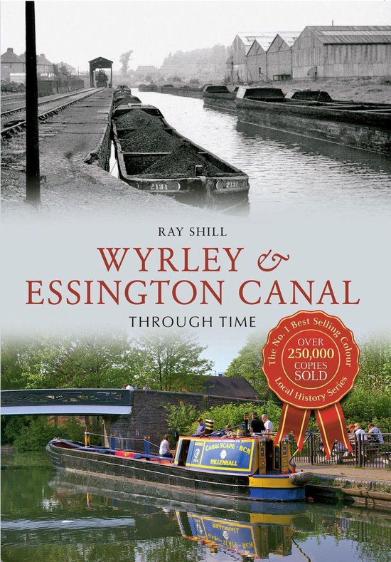 Through Time - Wyrley & Essington Canal Through Time - cover
