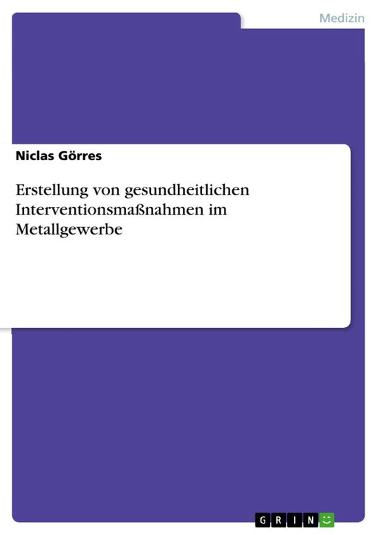 Erstellung von gesundheitlichen Interventionsmaßnahmen im M ... - cover
