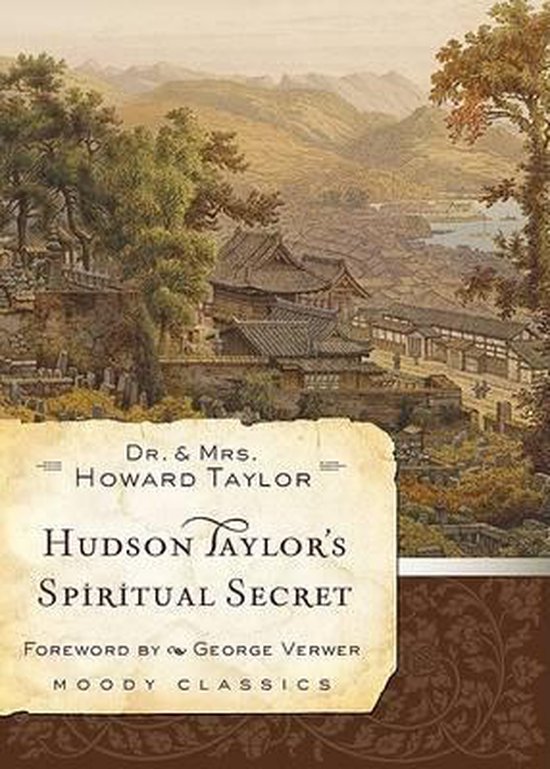 Hudson Taylor'S Spiritual Secret - cover