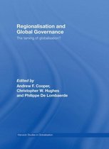 Routledge Studies in Globalisation- Regionalisation and Global Governance