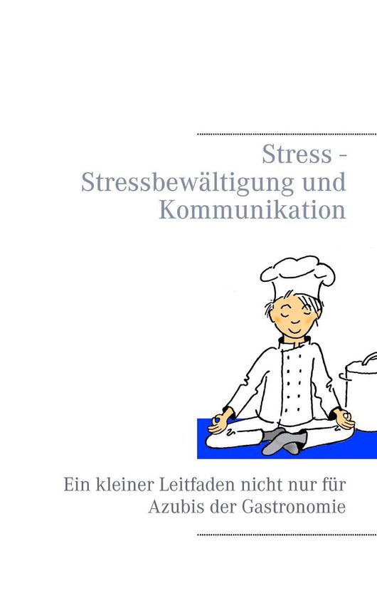 Stress - Stressbewältigung und Kommunikation - cover