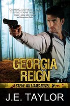 A Steve Williams Novel 4 - Georgia Reign