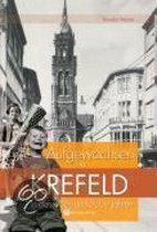 Aufgewachsen in Krefeld in den 40er & 50er Jahren