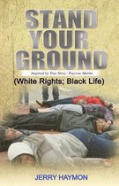 Stand Your Ground