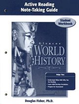 Glencoe World History, Active Reading Note-Taking Guide