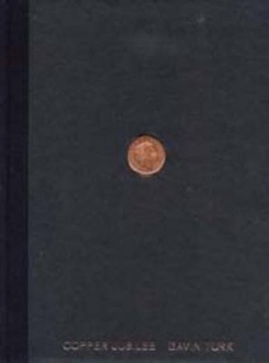 Copper Jubilee, Gavin Turk 9780946652648 Boeken