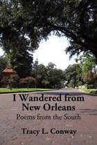 I Wandered From New Orleans