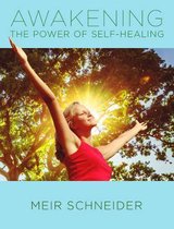 Awakening the Power of Self-healing