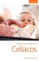 Ediciones Bienestar - Deliciosas recetas para celíacos