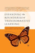 Expanding the Boundaries of Transformative Learning: Essays on Theory and Praxis