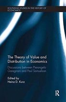 Routledge Studies in the History of Economics-The Theory of Value and Distribution in Economics