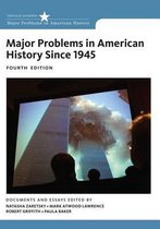 Major Problems American Hist Since 1945