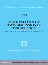 Cambridge Tracts in Mathematics 194 -  Mathematics of Two-Dimensional Turbulence