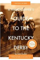 A Handicapper's Guide to the Kentucky Derby