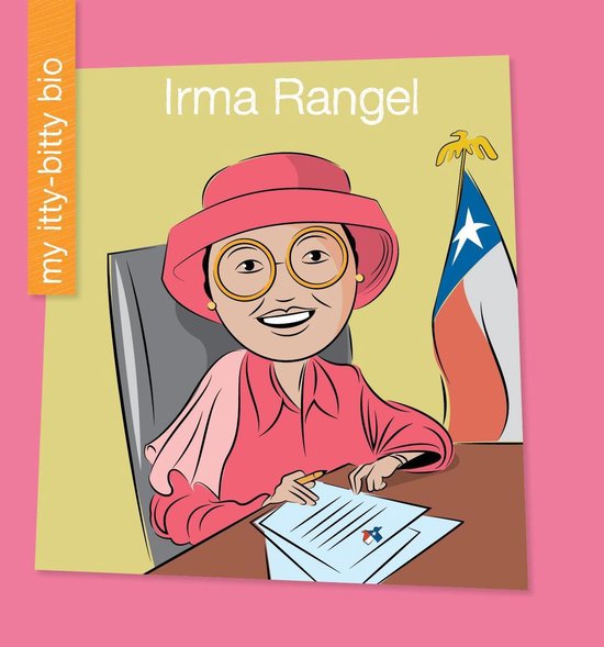 My Early Library: My Itty-Bitty Bio - Irma Rangel - cover