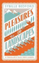 Pleasures And Landscapes