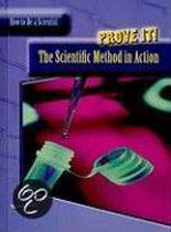 Prove It!: The Scientific Method In Action