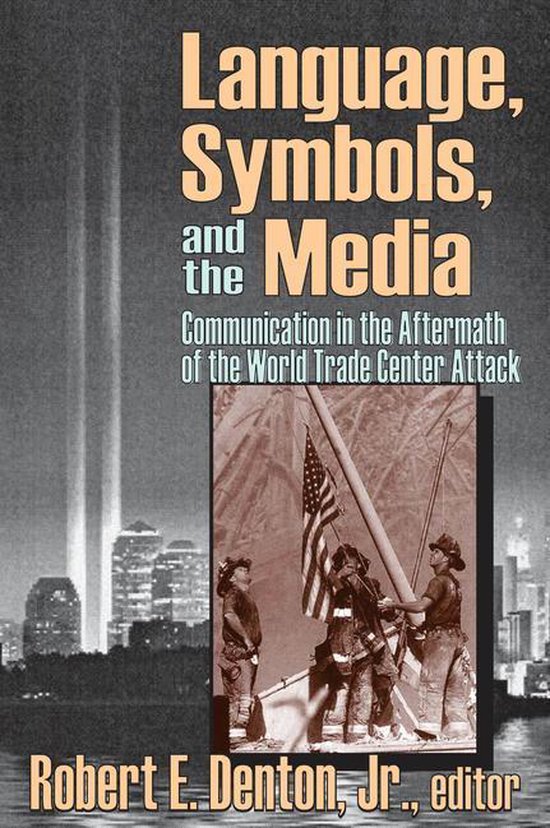 Language, Symbols, and the Media - cover
