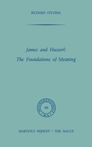 Phaenomenologica- James and Husserl: The Foundations of Meaning