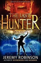The Last Hunter - Onslaught (Book 5 of the Antarktos Saga)