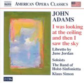 Band Of Holst-Sinfonietta, Klaus Simon - Adams: I Was Looking At The Ceiling And Then I Saw The Sky (2 CD)