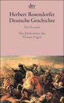 Rosendorfer, H: Deutsche Geschichte ein Versuch 5