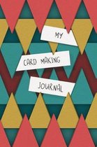 My Card Making Journal