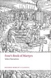 Foxes Book Of Martyrs Select Narratives