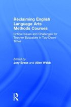 Reclaiming English Language Arts Methods Courses