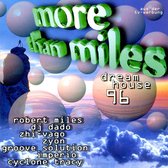 More Than Miles (Dream House 96)