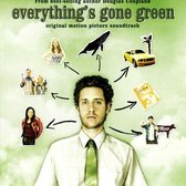 Everythings Gone Green