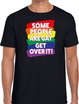 Some people are gay get over it - gay pride t-shirt zwart heren XL