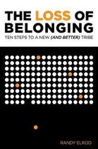 The Loss of Belonging