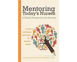 Mentoring Today's Nurses