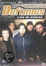Deftones - Live In Hawaii