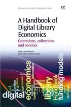 A Handbook of Digital Library Economics