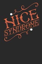 Nice Syndrome
